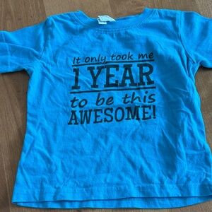 Blue Kids T-Shirt ‘It Only Took Me 1 Year To Be This Awesome!”
